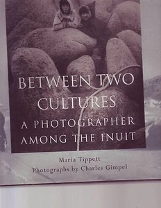 Between Two Cultures - A Photographer Among the Inuit Eskimos - Imagen 1 de 1