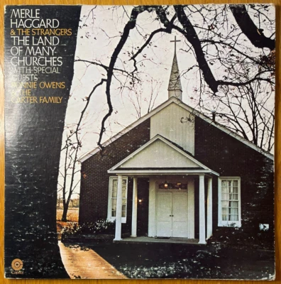 MERLE HAGGARD & THE STRANGERS & CARTER FAMILY - LAND OF MANY CHURCHES 1st U.S LP - Image 1 of 4