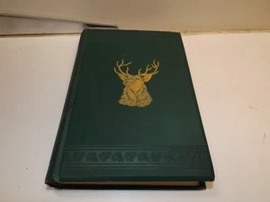 THE STILL HUNTER THEODORE S. VAN DYKE HARD COVER 1ST EDITION - Picture 1 of 11