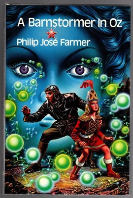 A Barnstormer in Oz by Philip Jose Farmer Limited (First Edition) Signed - Image 1 of 2