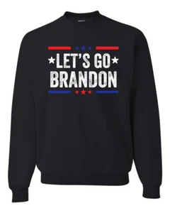 Lets Go Brandon Conservative Political Unisex Crewneck Graphic Sweatshirt - Picture 1 of 15