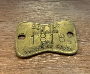 Brass 1924 Dog License Tax Tag Bradford CO, County PA, #1818, 100 years Old! - Picture 1 of 2