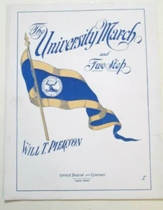 1908 PARTITURAS LA MARCHA UNIVERSITARIA--BANDERA UNIVERSITARIA DE COLOMBIA EN PORTADA NY - Imagen 1 de 1