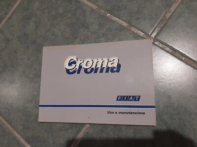 FIAT CROMA - libretto Uso E Manutenzione originale 1986 manuale ORIGINALE - Immagine 1 di 4