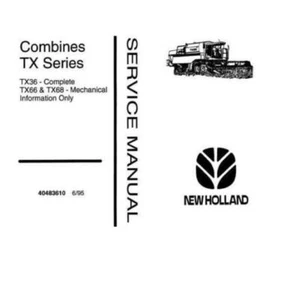 NEU NEW HOLLAND TX SERIE -TX36 TX66 & TX68 KOMBINIERER REPARATURANLEITUNG Lieferung heute - Bild 1 von 1
