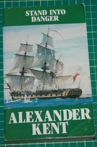 Fiction Book: Stand Into Danger by Alexander Kent a Richard Bolitho Book - Picture 1 of 2