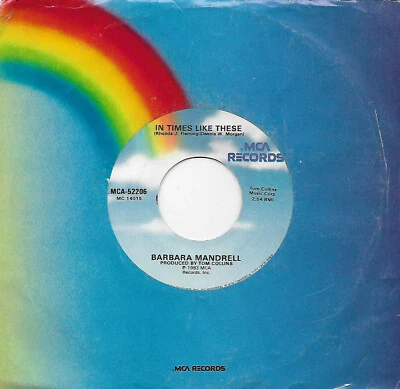 Barbara Mandrell, In Times Like These/Loveless 45 1983 MCA VG+ - Image 1 of 2