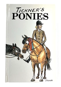 Tickner's Ponies by John Tickner Vintage 1991 First American Edition Hardcover - Bild 1 von 10