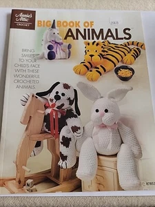 ~BIG BOOK OF ANIMALS - ANNIE'S ATTIC CROCHET - 2008 13 Designs - Picture 1 of 2