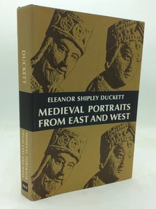 MEDIEVAL PORTRAITS FROM EAST AND WEST - Eleanor Duckett - 1972 - history - Picture 1 of 6