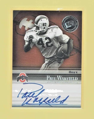 PAUL WARFIELD 2008 PRESS PASS Legends Onyx Ohio State # 15/15 SS-PW Dolphins - Image 1 of 2
