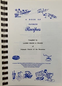 Ladies Share & Praise Cookbook Palisade Church Of the Nazarene 1984 Colorado VTG - Imagen 1 de 5