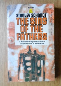 The Sins of the Fathers Stanley Schmidt Berkley 1976 1st Berkley PB - Imagen 1 de 3