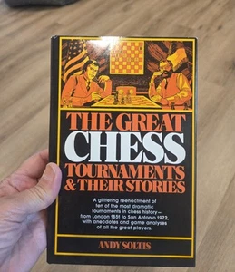 (1975) The Great Chess Tournaments & Their Stories - Andy Soltis (1st Ed) (HCDJ) - Picture 1 of 6