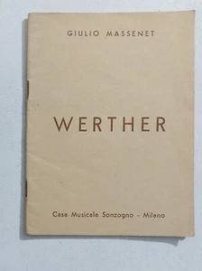 68443 LIBRETTO D'OPERA - Giulio Massenet - Werther- Sonzogno 1954 - Bild 1 von 1