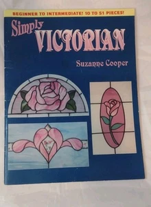 SIMPLY VICTORIAN STAINED GLASS PATTERN BOOK BY SUZANNE COOPER - Picture 1 of 3