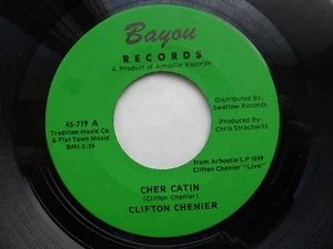 CLIFTON CHENIER 45 'CHER CATIN' USA BAYOU 1965 ZYDECO CAJUN STOMPER BLUES MINT - Picture 1 of 2