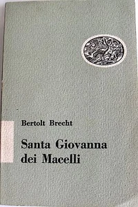 BERTOLT BRECHT SANTA GIOVANNA DEI MACELLI GIULIO EINAUDI 1951 - Picture 1 of 1