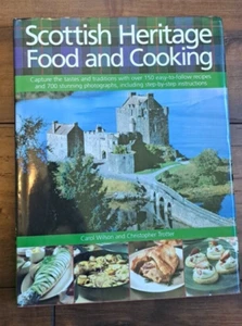 Scottish Heritage Food & Cooking Kochbuch 2005 HC Wilson & Trotter 700 Fotos - Bild 1 von 8