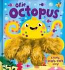 Ollie Octopus: A Tickly, Wiggly, Giggly Story! AHand Puppet Book