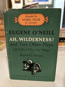 Ah Wilderness and Two Other Plays by Eugene O'Neill First 1st Edition VG HC 1964 - Picture 1 of 11