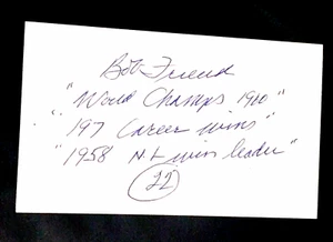 BOB FRIEND "1960 WORLD CHAMPS 197 CAREER WINS" AUTOGRAPHED SIGNED INDEX CARD 3X5 - Picture 1 of 1