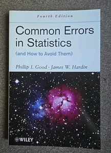 Common Errors in Statistics (and How to Avoid Them) by Phillip I. Good 4th Ed. - Imagen 1 de 4
