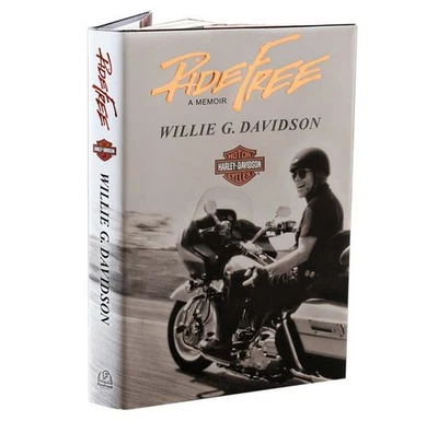 Harley-Davidson Ride Free Book, A Memoir by Willie G. Davidson - Image 1 of 4