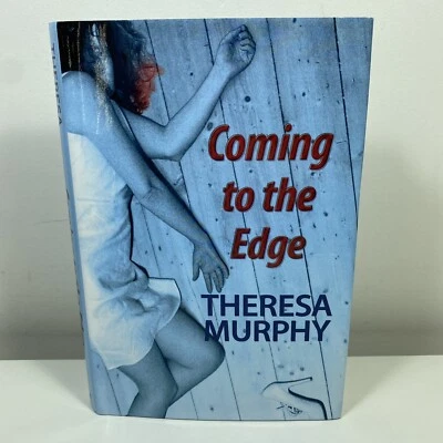 Coming to the Edge by Theresa Murphy (Hardcover, 2011) Ex Library - image 1 of 4