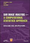 SAR Image Analysis - A Computational Statistics Approach: With R Code, Data, and
