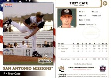 Troy Cate 2004 Choice San Antonio Missions #4 Card *AutographDen*