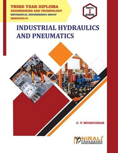 C P Murgudkar Industrial Hydraulics and Pneumatics (22655) (Paperback) - Image 1 of 1