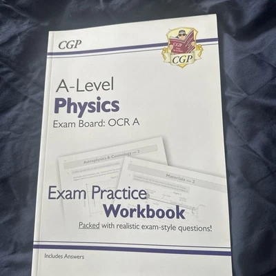 CGP A Level Physics Exam Practice Workbook Exam Board OCR A - Image 1 of 2