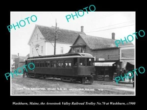 OLD 8x6 HISTORIC PHOTO OF WASHBURN MAINE AROOSTOOK RAILROAD TROLLEY 70 c1900 - Picture 1 of 1