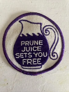 Vintage PRUNE JUICE Sets You FREE Funny Humor Biker Vest Sew On Jacket Patch - Picture 1 of 2