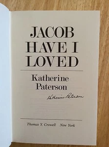 SIGNED - Jacob Have I Loved Katherine Paterson 1st/1st HC + Pic RARE - Picture 1 of 12