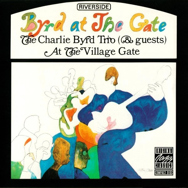 Byrd At The Gate by The Charlie Byrd Trio (CD, 1988, Riverside, Very Good cond.) Foto 1 de 1
