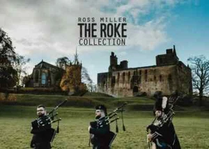 Ross Miller The ROKE Collection piping bagpipe Book - Picture 1 of 1