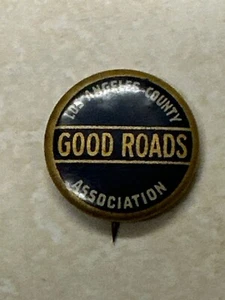 1890er LOS ANGELES COUNTY GOOD ROADS ASSN. Fahrrad Pinback Button Radfahren - Bild 1 von 2