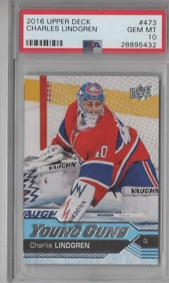 Charlie Lindgren Yong Guns Rookie 2016 Upper Deck PSA 10 - Image 1 of 2