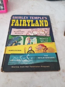 Vintage 1958 First Printing Of Shirley Temples Fairyland Book Hardback Random - Picture 1 of 12