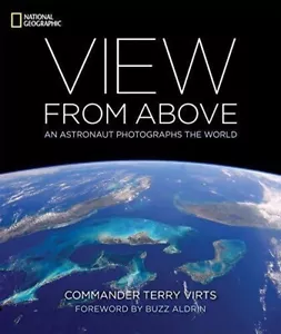 View From Above: An Astronaut Photographs the World Hardcover – October 3, 2017 - Picture 1 of 3