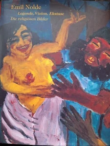Emil Nolde. Legende, Vision, Ekstase. Die religiösen Bilder. Ausstellung Hamburg - Bild 1 von 3