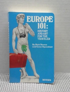 Europe 101 : History, Art and Culture for the Traveler by Gene Openshaw and Ric… - Imagen 1 de 14