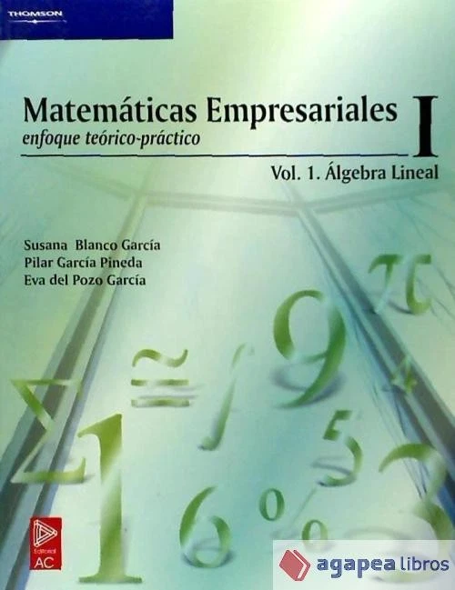 Matemáticas empresariales i. Vol.I. NUEVO. ENVÍO URGENTE (Agapea) - Imagen 1 de 1