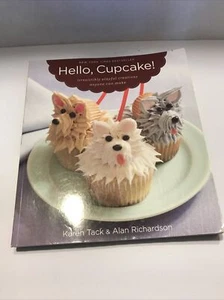 Hello, Cupcake 230 Pages Decorating Ideas DIY Sweets Dessert Horses Aliens Dogs - Imagen 1 de 7