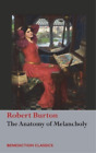 Robert Burton The Anatomy Of Melancholy (Hardback) (Uk Import)