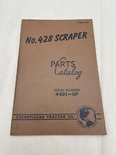 1957 Caterpillar No. 428 44D1- UP CAT Tractor Scraper Manual Service Parts Book