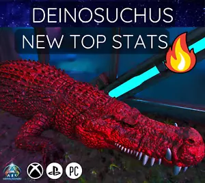 Ark Ascended PVE PS5 XBOX PC DEINOSUCHUS NUEVO TOP ESTADÍSTICAS CLON ROJO SÓLIDO - Imagen 1 de 4