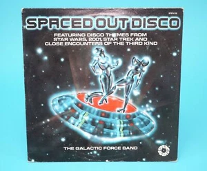 SPACED OUT DISCO GALACTIC FORCE BAND 1978 VINYL LP SPB-4100 USA - Bild 1 von 6